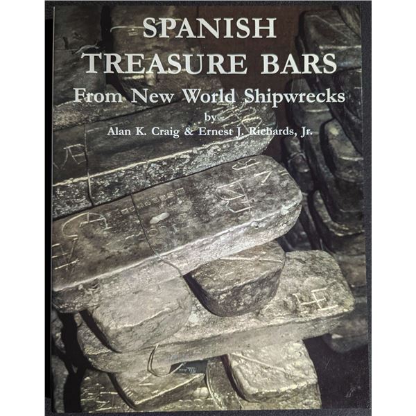 Craig: Spanish Treasure Bars from New World Shipwrecks