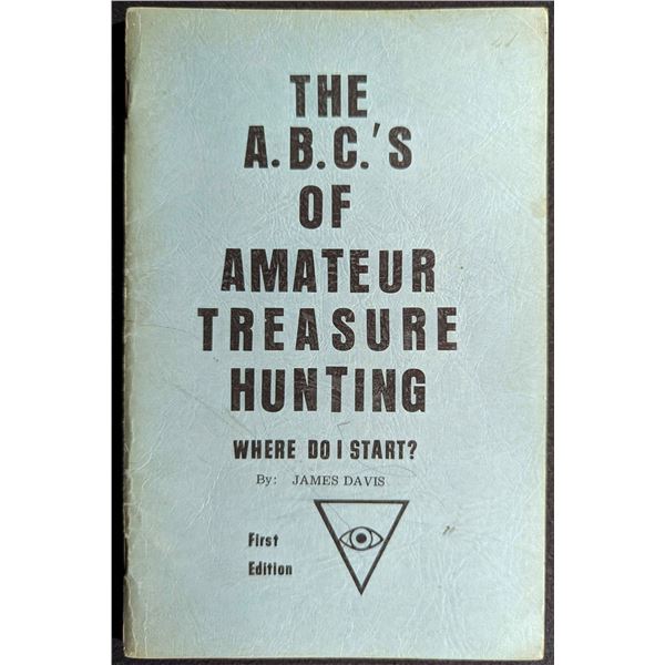 Davis: The A.B.C.'s of Amateur Treasure Hunting. Where Do I Start?