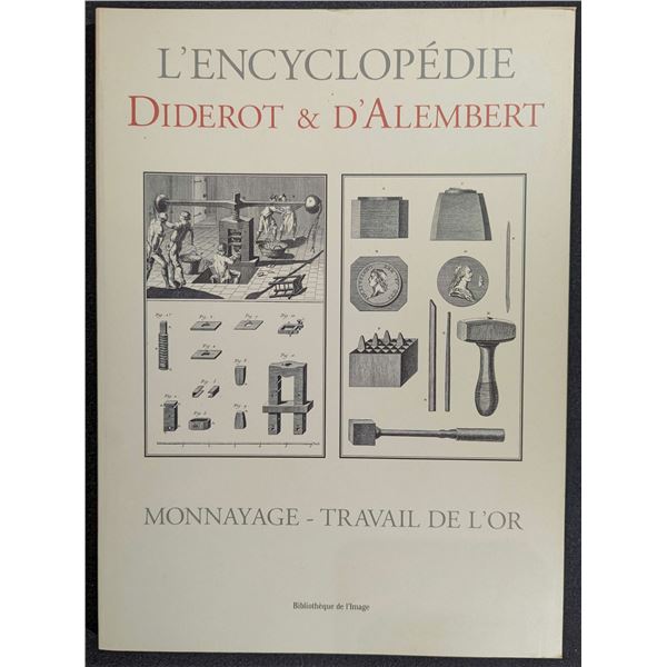 Diderot: L'Encyclopedie Diderot D'Alembert Monnayage Travail de L'Or