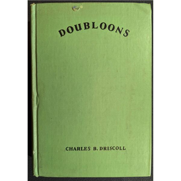 Driscoll: Doubloons. The Story of Buried Treasure
