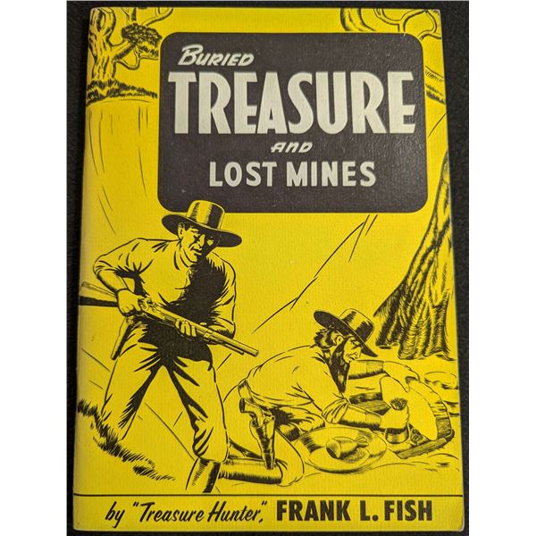 Fish: Buried Treasure and Lost Mines