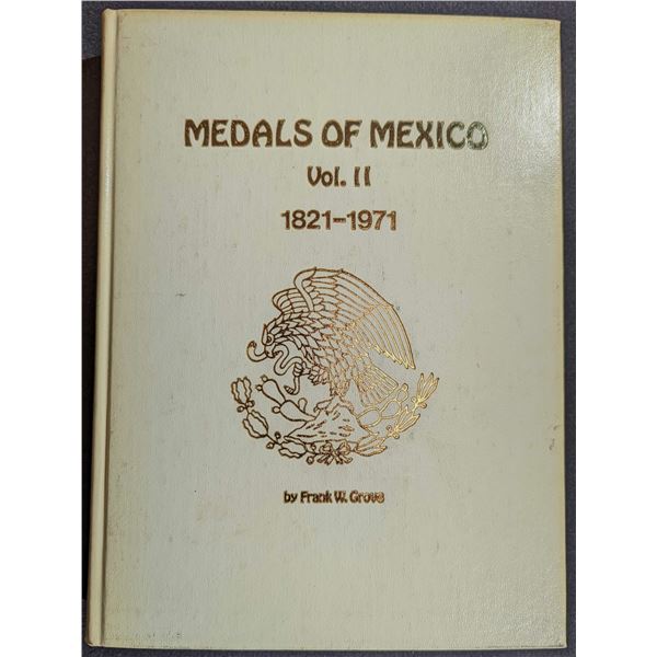 Grove: Medals of Mexico Vol. 2 - 1821-1971