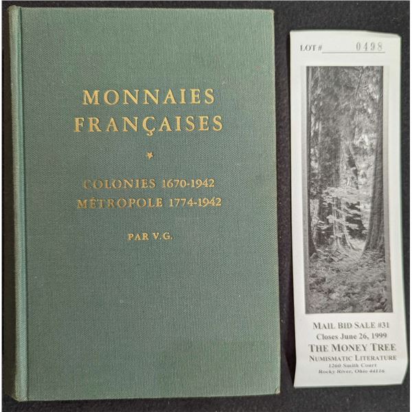 Guilloteau: Monnaies Francaises - Colonies 1670-1942. Metropole 1774-1942