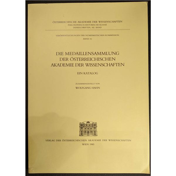Hahn: Die Medaillensammlung der Osterreichischen Akademie der Wissenschafeten