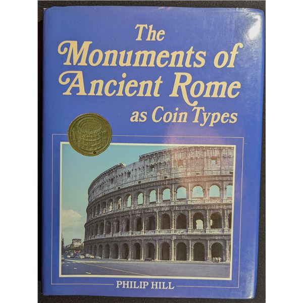 Hill: The Monuments of Ancient Rome as Coin Types