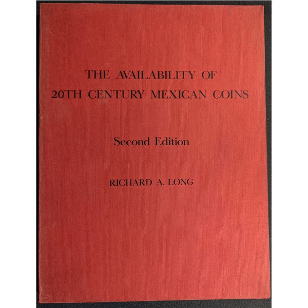 Long: The Availability of 20th Century Mexican Coins