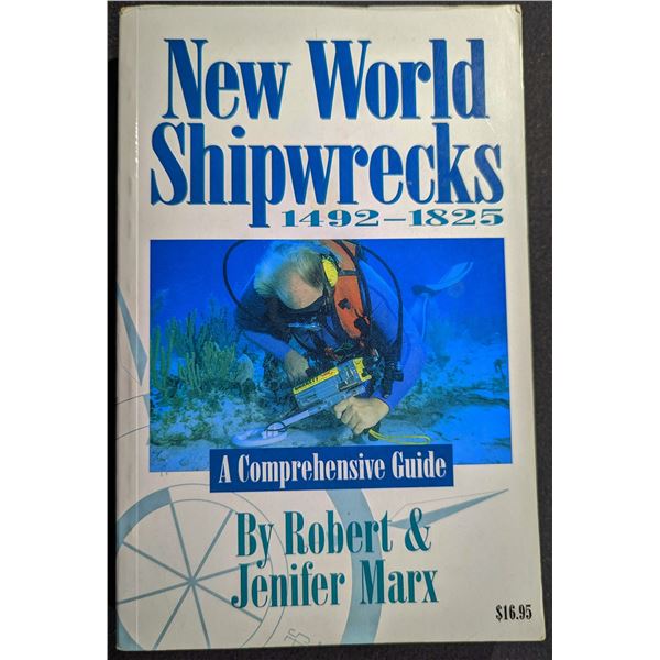 Marx: New World Shipwrecks 1492-1825