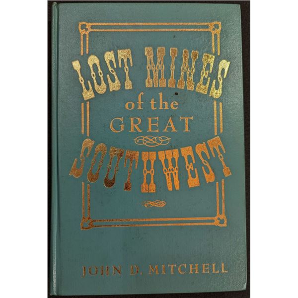 Mitchell: Lost Mines of the Great Southwest, Including Stories of Hidden Treasures