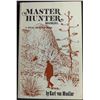 Image 1 : Mueller: The Master Hunter Manual. A Metal Detector Book.