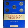 Image 1 : Munoz: Numismatica Mexicana