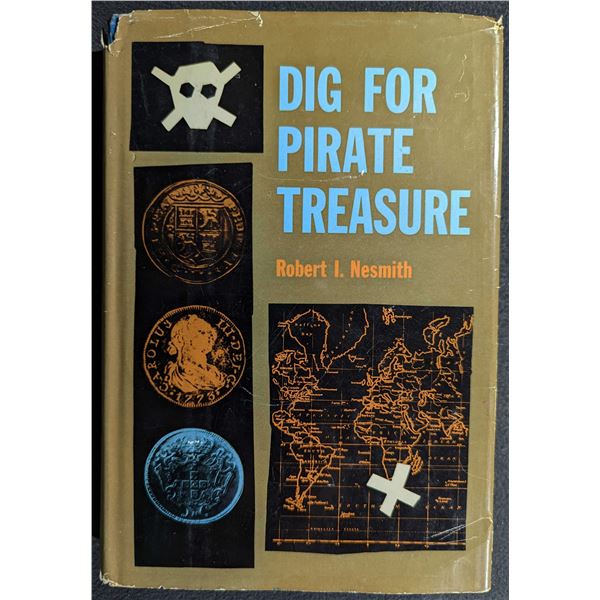 Nesmith: Dig for Pirate Treasure (Signed)