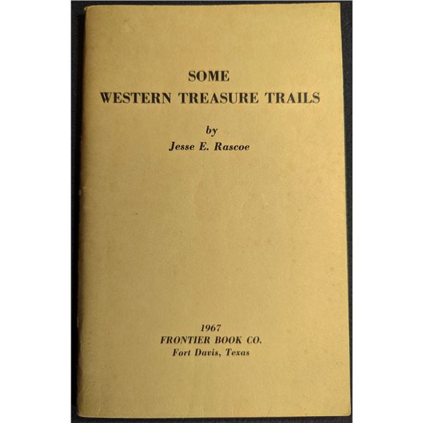 Rascoe: Some Western Treasure Trails
