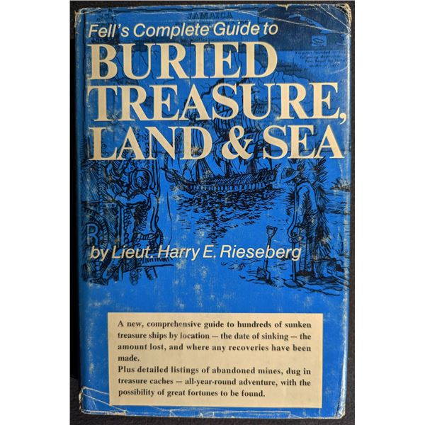 Rieseberg: Fell's Complete Guide to Buried Treasure, Land and Sea