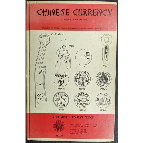 Schjoth: Chinese Currency. Currency of the Far East