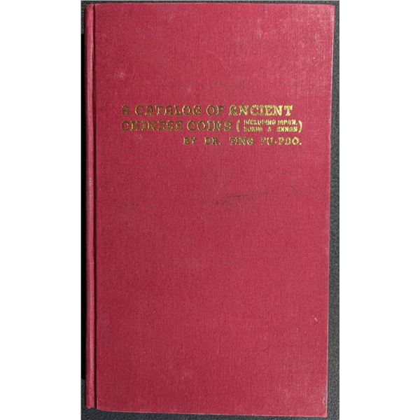 Ting: A Catalog of Ancient Chinese Coins. Including Japan, Korea and Annam