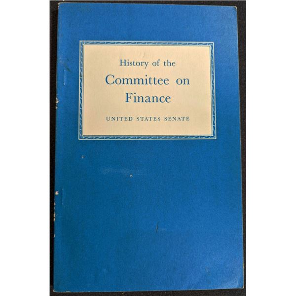 United States Senate Committee on Finance: History of the Committee on Finance
