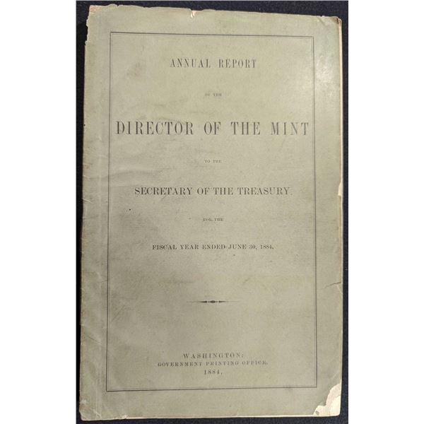 United States Treasury Department: Annual Report of the Director of the Mint to the Secretary of the