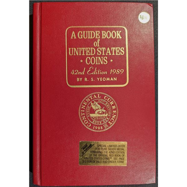 Yeoman: A Guide Book of United States Coins. 1989. Signed Presentation Copy