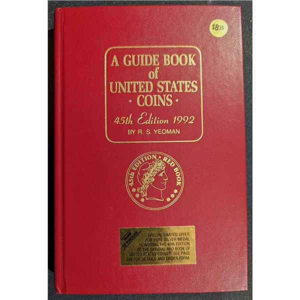 Yeoman: A Guide Book of United States Coins. 1992. Signed Presentation Copy