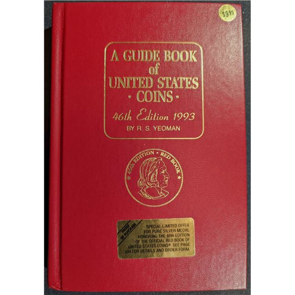 Yeoman: A Guide Book of United States Coins. 1993. Signed Presentation Copy