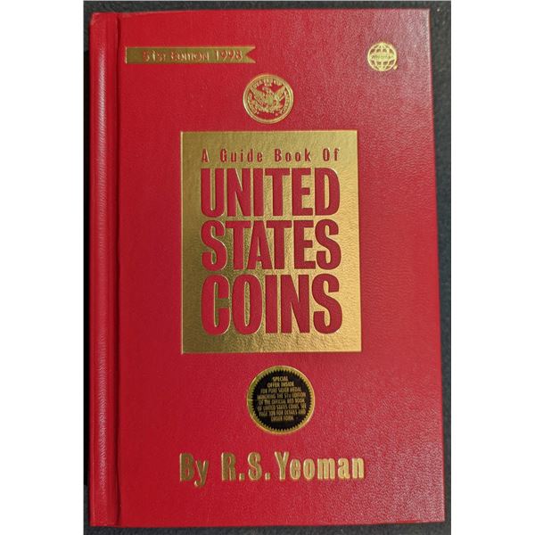 Yeoman: A Guide Book of United States Coins. 1998. Signed Presentation Copy