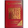 Image 1 : Yeoman: A Guide Book of United States Coins. 2001. Signed Presentation Copy