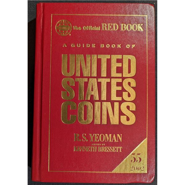 Yeoman: A Guide Book of United States Coins. 2002. Signed Presentation Copy