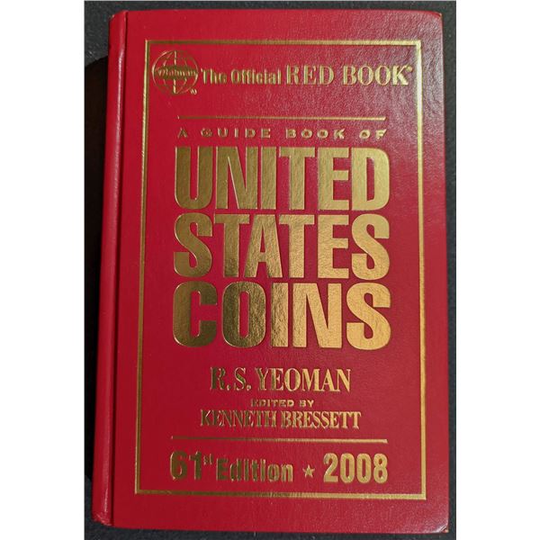 Yeoman: A Guide Book of United States Coins. 2008. Signed Presentation Copy