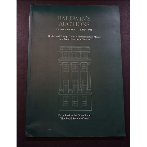 Baldwin's Auctions: Auction Number 1. British and Foreign Coins, Commemorative Medals and South Amer