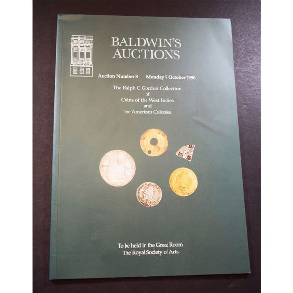 Baldwin's Auctions: The Ralph C. Gordon Collection of Coins of the West Indies and the American Colo