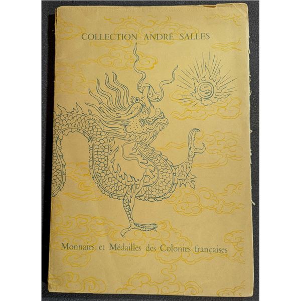Bourgey, M. Etienne: Collection Andre Salles. Monnaies, Medailles, Jetons Des Colonies Franqaises. H