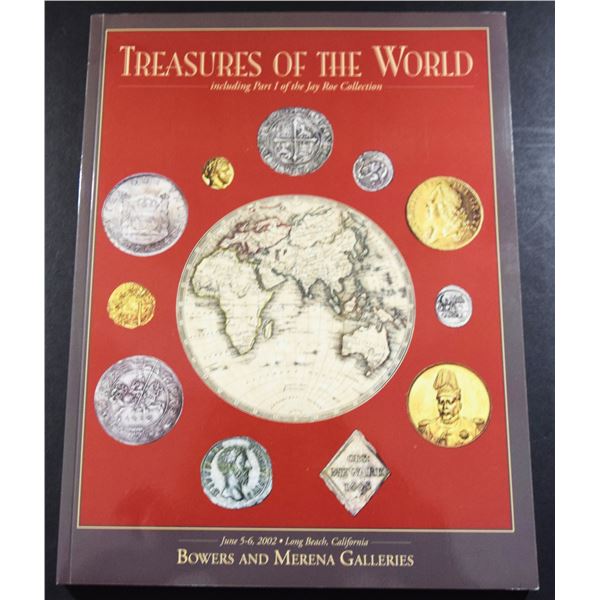 Bowers & Merena Galleries, Inc.: Treasures of the World Including Part I of the Jay Roe Collection