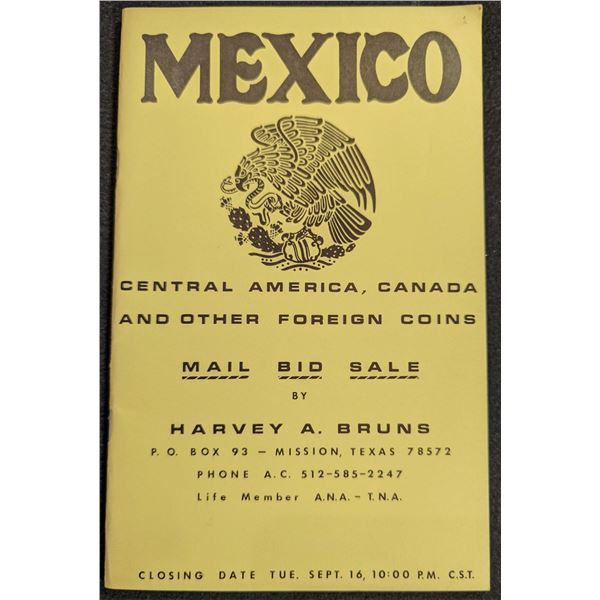 Bruns, Harvey A.: Mexico, Central America, Canada and Other Foreign Coins - Mail Bid Sale