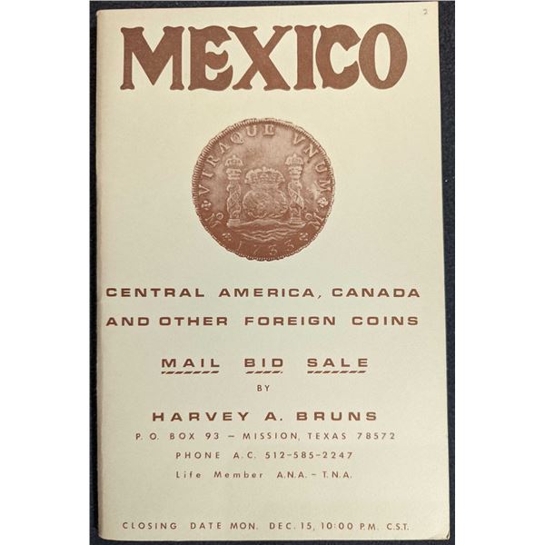 Bruns, Harvey A.: Mexico, Central America, Canada and Other Foreign Coins - Mail Bid Sale