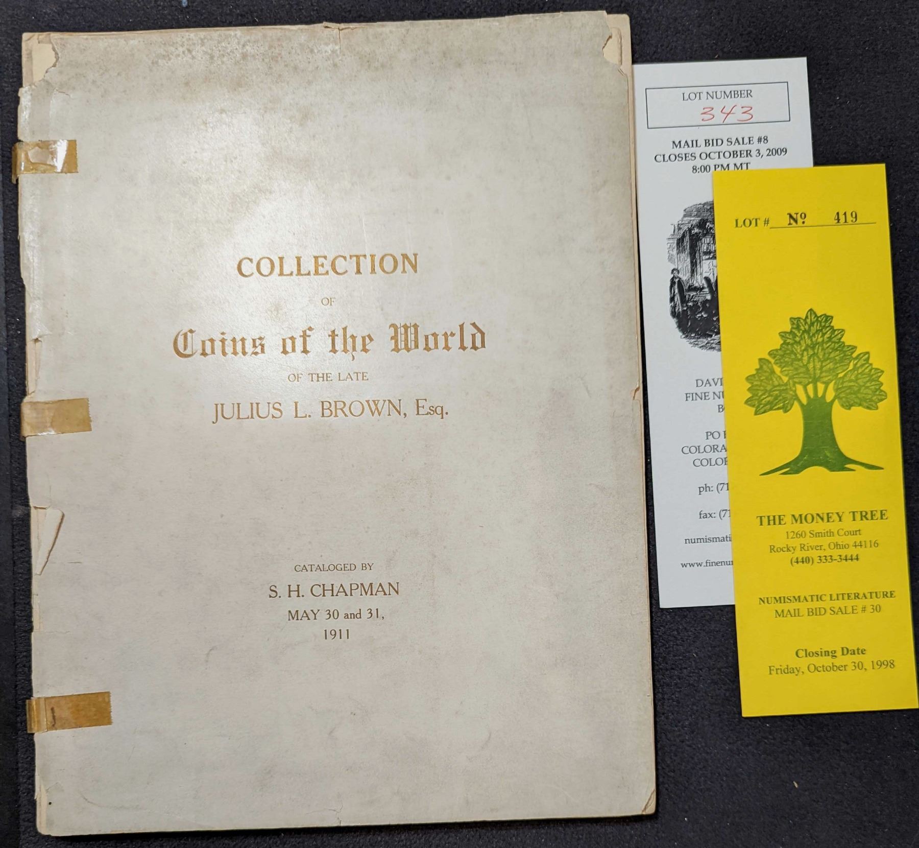 Chapman, S.H. Catalog of the Historical Collection of the Gold, Silver