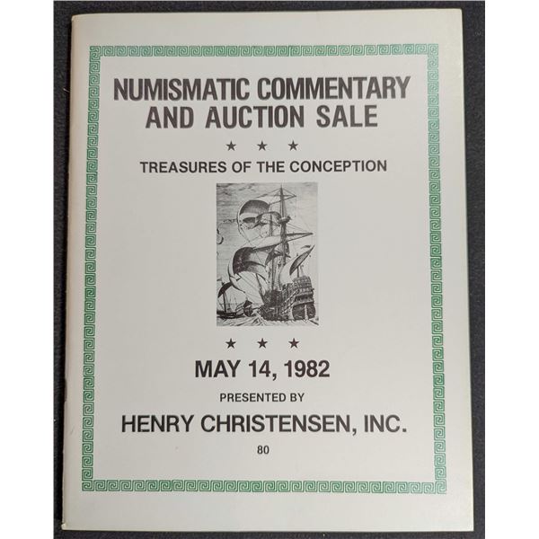 Christensen, Henry: Numismatic Commentary and Auction Sale. Treasures of the 'Conception'