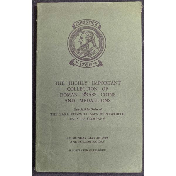Christie?s - London: Catalogue of the Highly Important Collection of Roman Brass Coins and Medallion