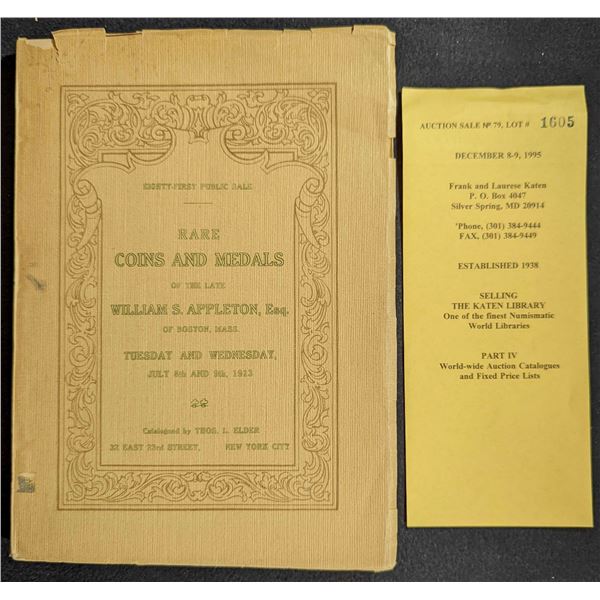 Elder, Thomas L.: Eighty-First Public Sale. Catalogue of the Most Important Rare Coin and Medal Coll