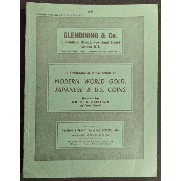 Glendining & Co.: A Catalogue of a Collection of Modern World Gold, Japanese & U.S. Coins formed by 
