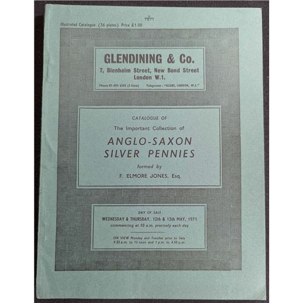Glendining & Co.: Catalogue of the Important Collection of Anglo-saxon Silver Pennies Formed by F. E