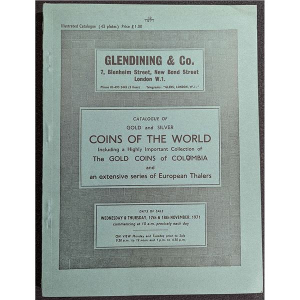 Glendining & Co.: Catalogue of Gold and Silver Coins of the World Including a Highly Important Colle