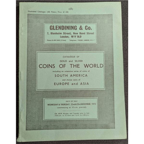 Glendining & Co.: Catalogue of Gold and Silver Coins of the World Including an Extensive Series of C