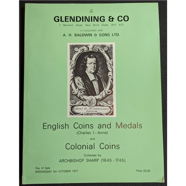 Glendining & Co., A.H. Baldwin & Sons Ltd: English Coins & Medals (Charles I - Anne) and Colonial Co