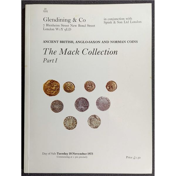 Glendining & Co., Spink & Son Ltd: The Mack Collection Parts I & II. Ancient British, Anglo-Saxon an