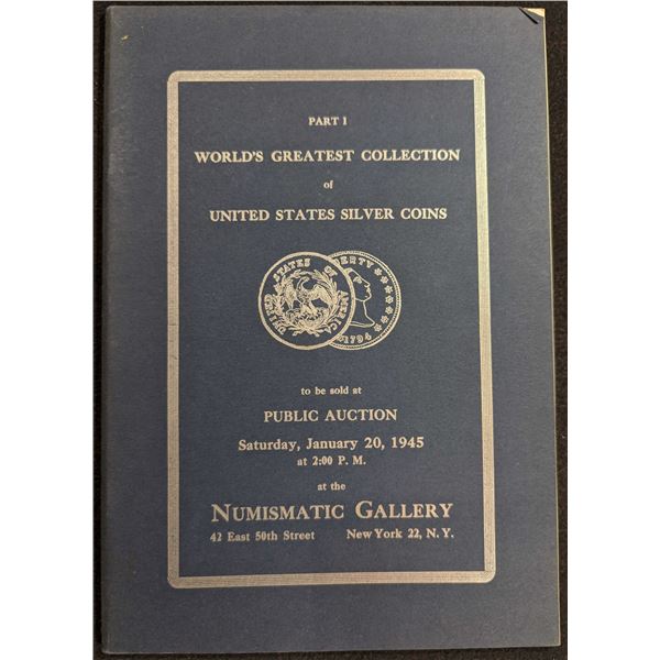 Kosoff, A. & Abner Kreisberg: World's Greatest Collection of United States Silver Coins, Gold Coins.