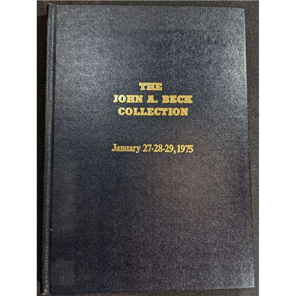 Kreisberg Corporation, Abner: The John A. Beck Collection. Parts I & II.