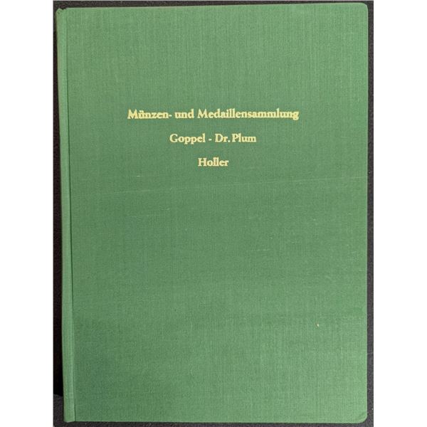 Kress, Munchner Munzhandlung Karl: Sammlung Marie Luise Goppl - Dr. Plum - Holler. Joachimsthaler Me