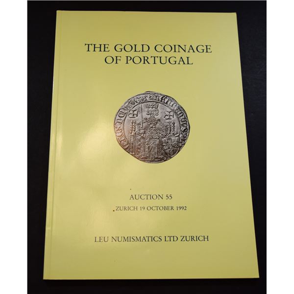Leu Numismatics, Ltd. - Zurich: Auction 55. A Highly Important Collection of The Gold Coinage of The