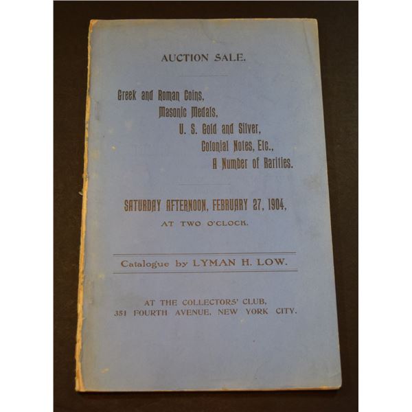 Low, Lyman H.: Catalogue of Part Four of the Comstock Collection, Consisting of Ancient Greek and Ro