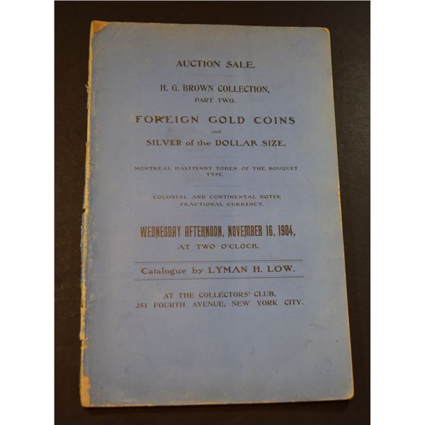Low, Lyman H.: Catalogue. Part Two of the H.G. Brown Collection